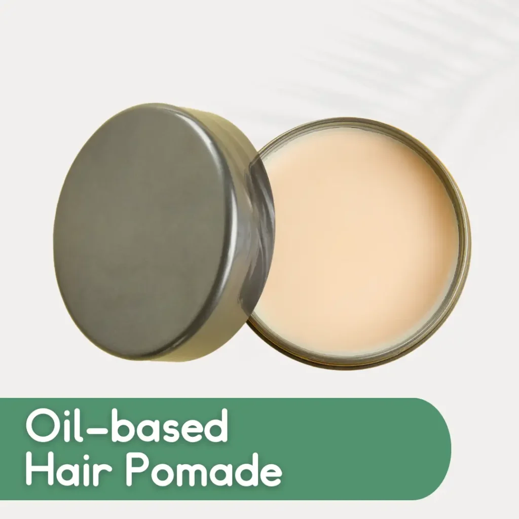 Oil-Based Hair Pomade